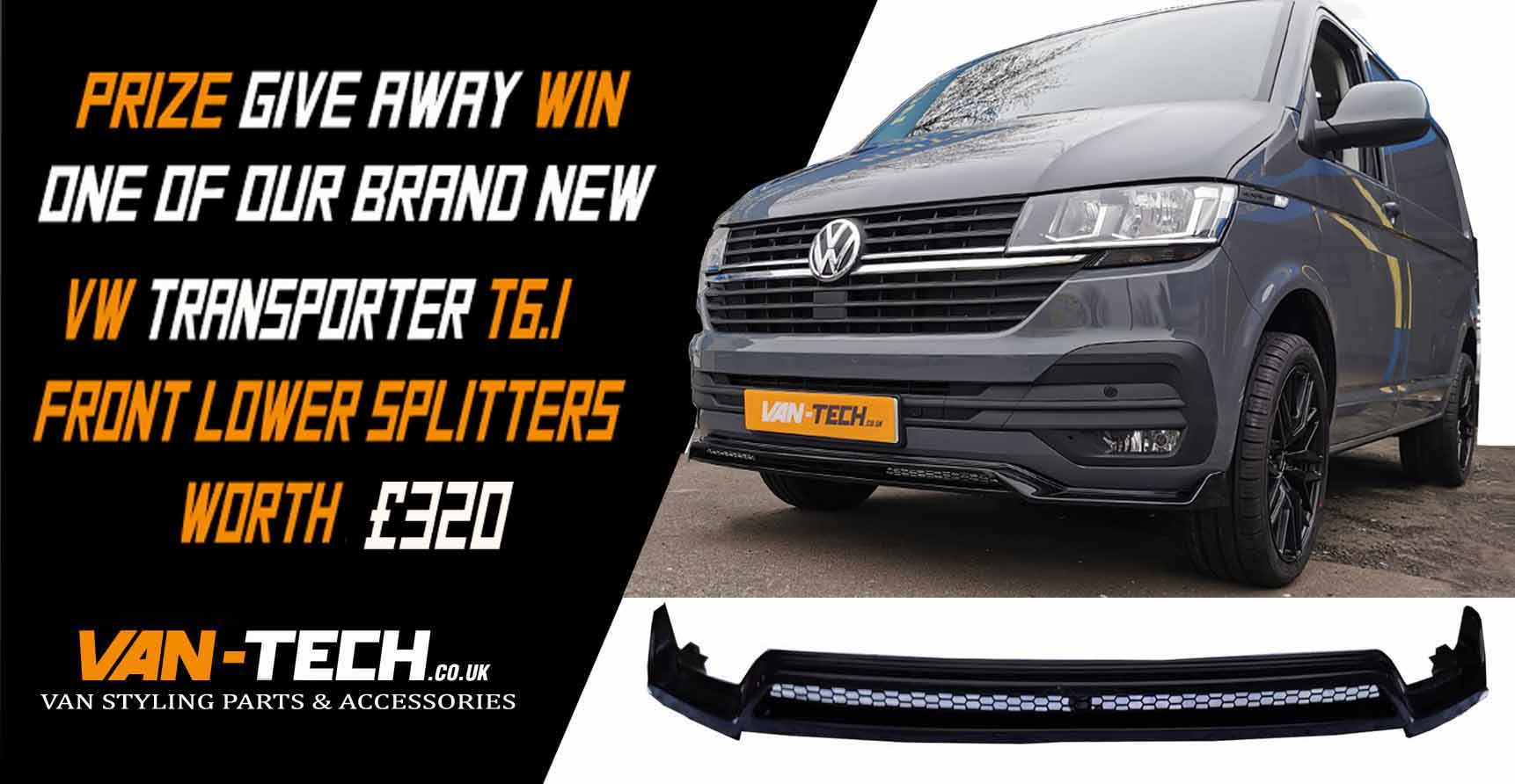 Van-Tech VW Transporter T6.1 Front Lower Splitter Prize Give Away