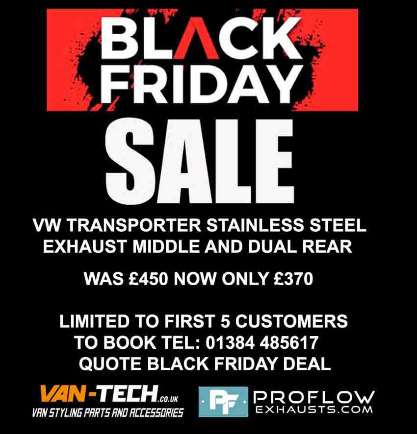 Van-Tech & Proflow Exhausts Black Friday SALE - VW T4 T5 T5.1 T6 T6.1 Stainless Steel Exhaust